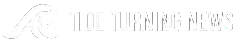 Tide Turning News